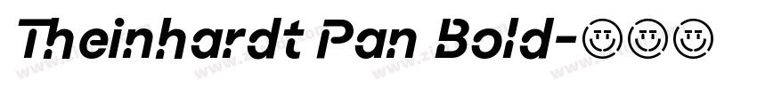 Theinhardt Pan Bold字体转换 Theinhardt Pan Bold字体转换